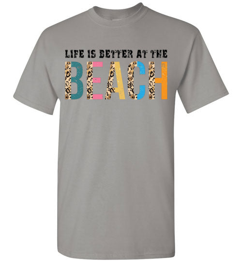Life Is Better At The Beach Graphic Tee Shirt Top T-Shirt