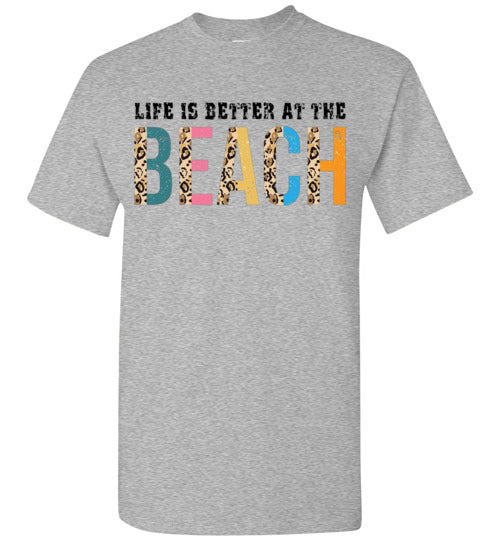 Life Is Better At The Beach Graphic Tee Shirt Top T-Shirt