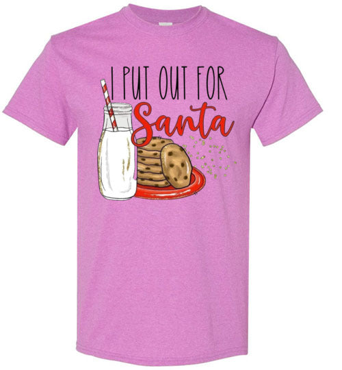 I Put Out For Santa Graphic Tee Shirt Top T-Shirt