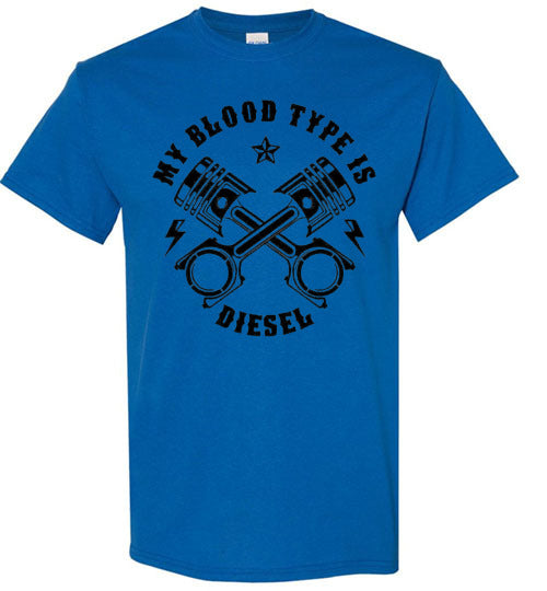 My Blood Type Is Diesel Trucker Graphic Tee Shirt Top