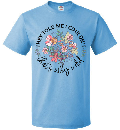Empowerment Inspirational Tee Shirt Top T-Shirt
