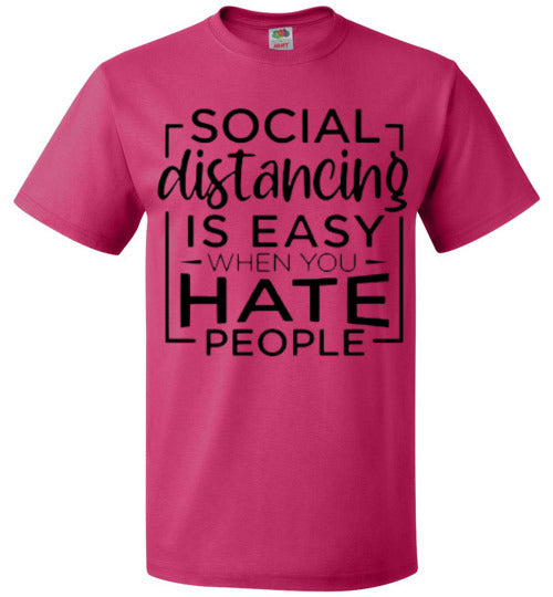 Social Distancing Is Easy When You Hate People