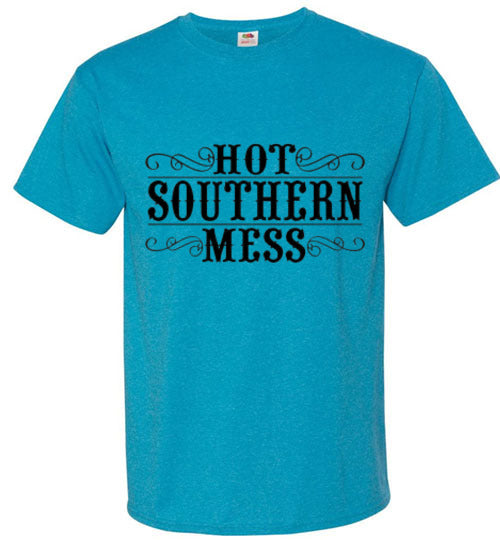 Hot Southern Mess Tee Shirt Top T-Shirt