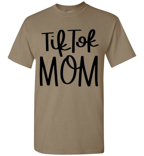 Tik Tok Mom Tee Shirt Top