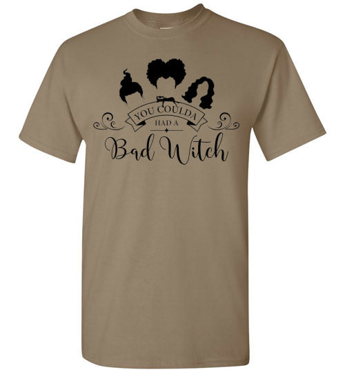 You Could Of Had A Bad Witch Funny Halloween Tee Shirt Top T-Shirt