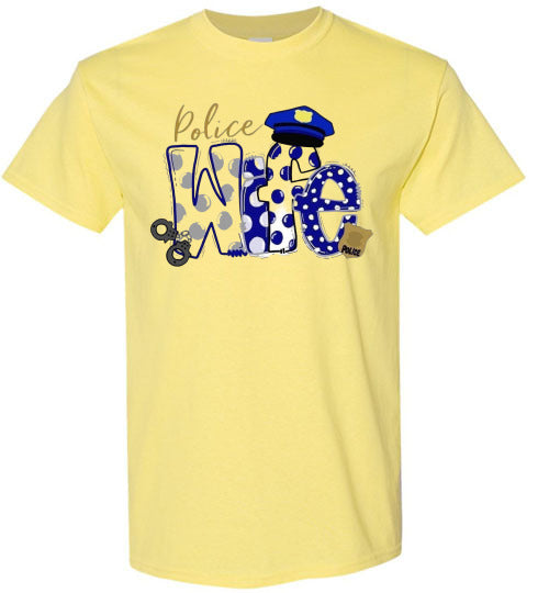Police Wife Tee Shirt Top T-Shirt