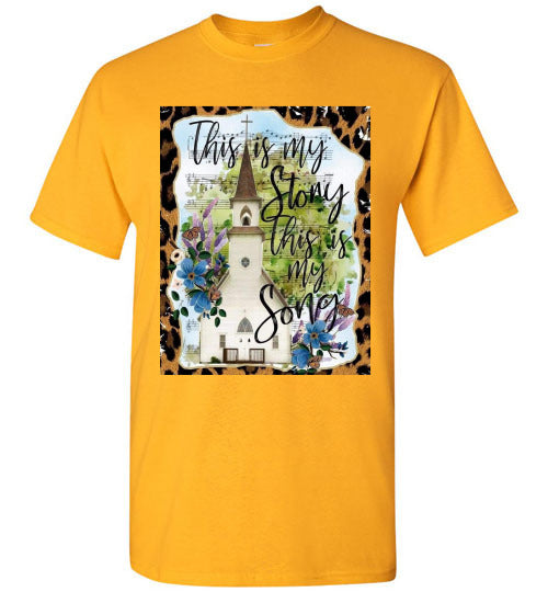 This is My Story Christian Faith Tee Shirt Top T-Shirt