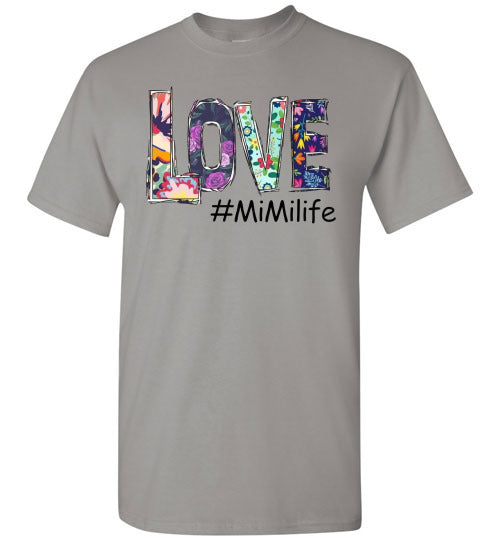 Love Mimi Life Grandmother Grandma Tee Shirt Top T-Shirt