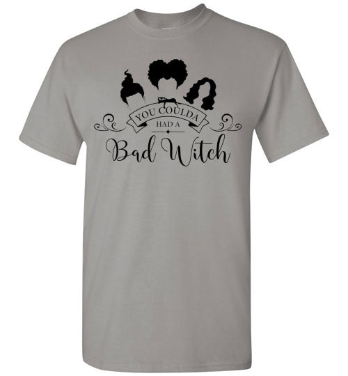You Could Of Had A Bad Witch Funny Halloween Tee Shirt Top T-Shirt