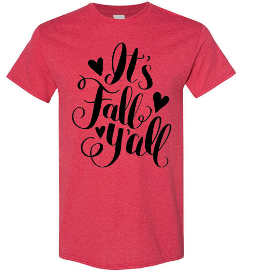 It's Fall Ya'll Tee Shirt Top T-Shirt
