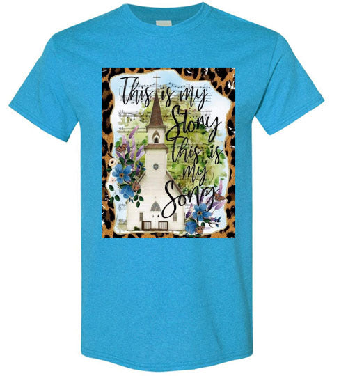 This is My Story Christian Faith Tee Shirt Top T-Shirt
