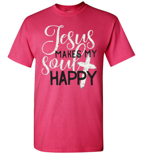 Jesus Makes My Soul Happy Christian Tee Shirt Top