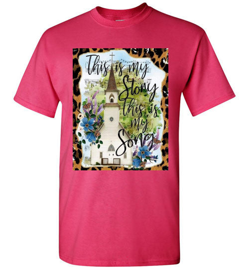 This is My Story Christian Faith Tee Shirt Top T-Shirt