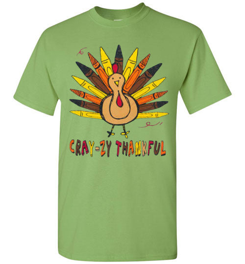 Crazy Thankful Fall Thanksgiving Tee Shirt Top T-Shirt