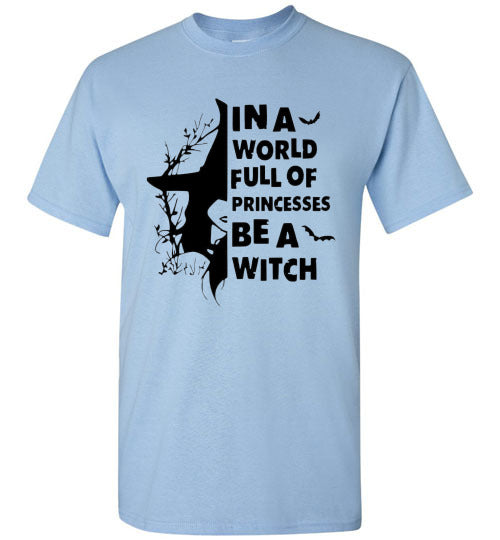 Be A Witch Tee Shirt Top T-Shirt