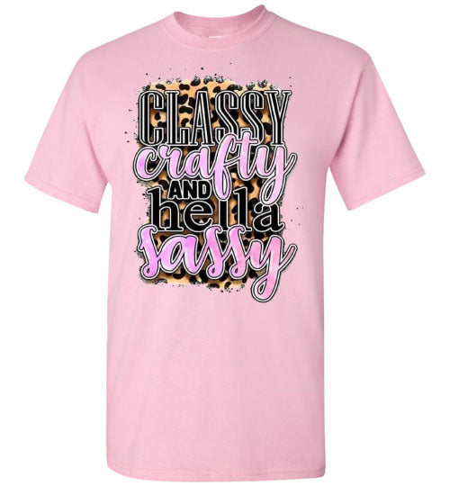 Classy Craft And Hella Sassy Tee Shirt Top Shirt T-Shirt