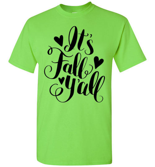It's Fall Ya'll Tee Shirt Top T-Shirt
