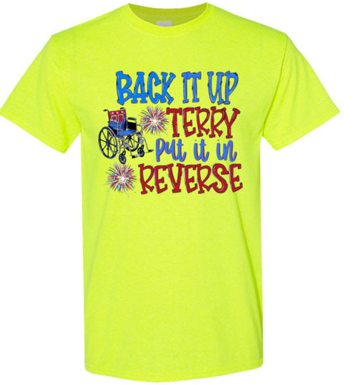 Back It Up Terry Funny Tee Shirt Graphic Top