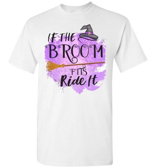 If The Broom Fits Witch Halloween Fall Tee Shirt Top T-Shirt Costume