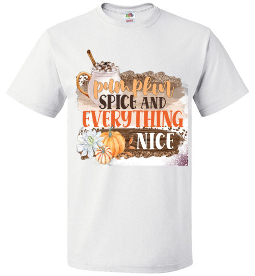 Pumpkin Spice and Everything Nice Fall Tee Shirt Top T-Shirt