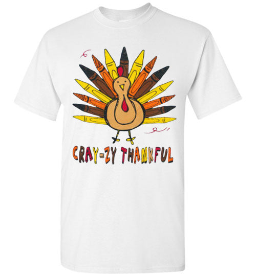 Crazy Thankful Fall Thanksgiving Tee Shirt Top T-Shirt