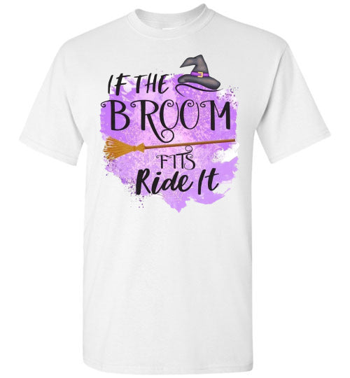 If The Broom Fits Witch Halloween Fall Tee Shirt Top T-Shirt