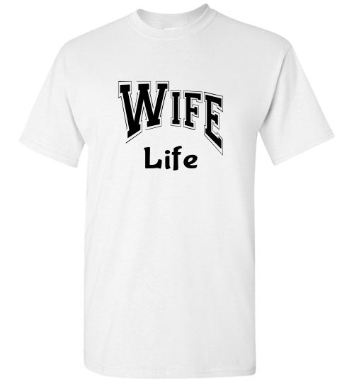 Wife Life Graphic Tee Shirt Top T-Shirt 31999