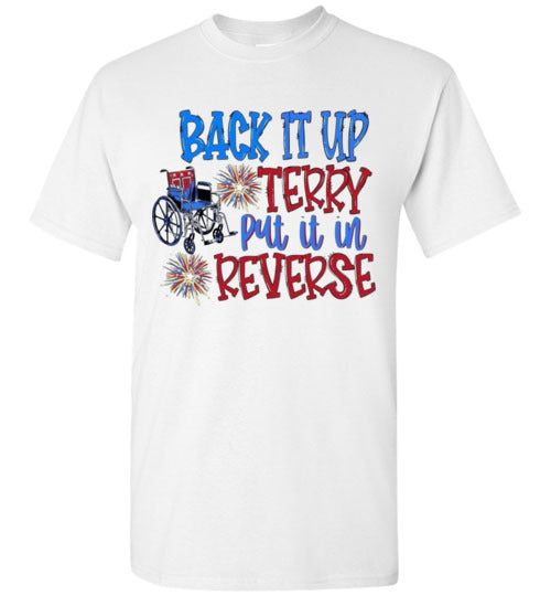 Back It Up Terry Funny Tee Shirt Graphic Top