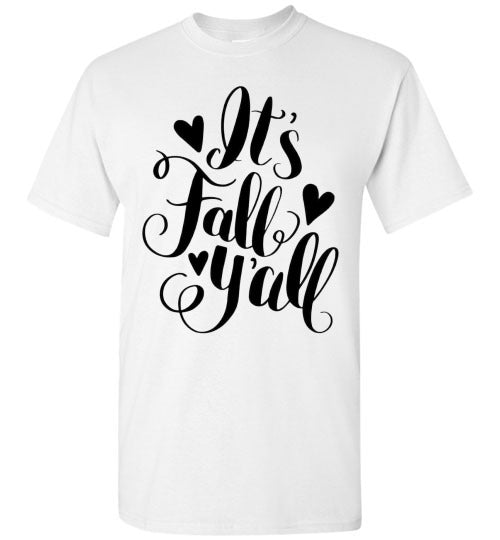 It's Fall Ya'll Tee Shirt Top T-Shirt