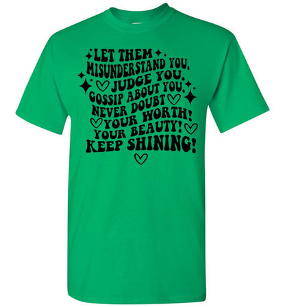 Keep Shining Inspirational Graphic Tee Shirt Top T-Shirt