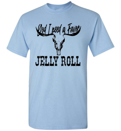 Jelly Roll God I Need A Favor Country Music Graphic Tee Shirt Top