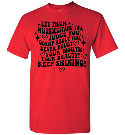 Keep Shining Inspirational Graphic Tee Shirt Top T-Shirt