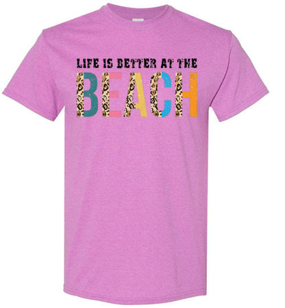 Life Is Better At The Beach Graphic Tee Shirt Top T-Shirt