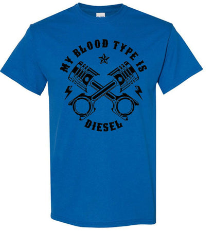 My Blood Type Is Diesel Trucker Graphic Tee Shirt Top