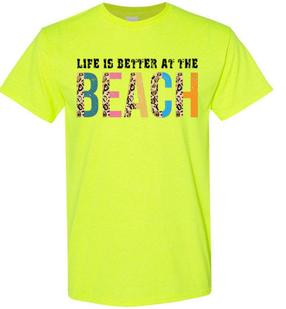 Life Is Better At The Beach Graphic Tee Shirt Top T-Shirt