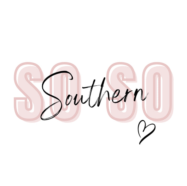 So So Southern