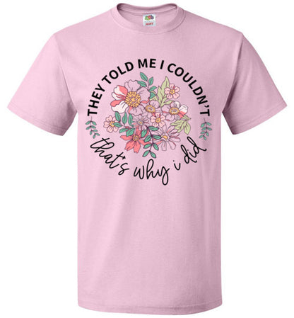 Empowerment Inspirational Tee Shirt Top T-Shirt