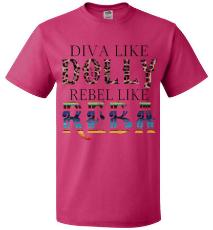 Diva Like Dolly Rebel Like Reba Funny Country Tee Shirt Top T-Shirt