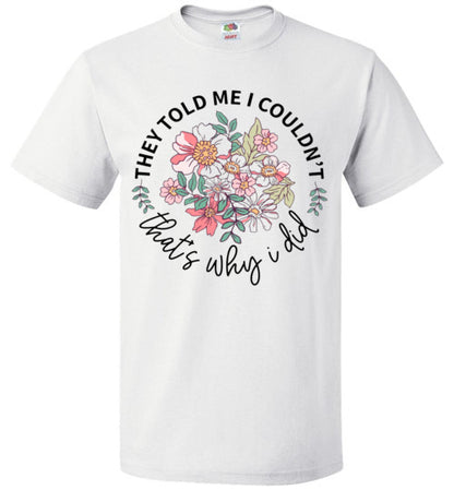 Empowerment Inspirational Tee Shirt Top T-Shirt