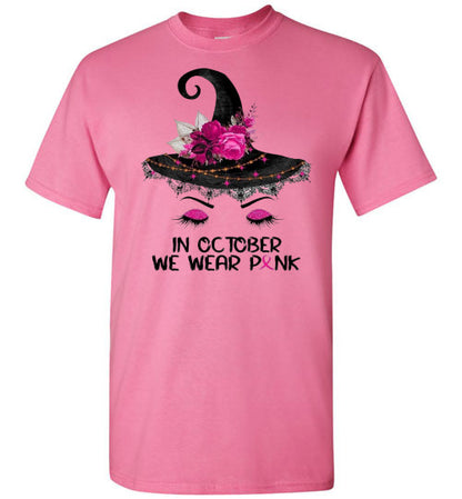 In October We Wear Pink Breast Cancer Awareness Witch Halloween Tee Shirt Top T-Shirt