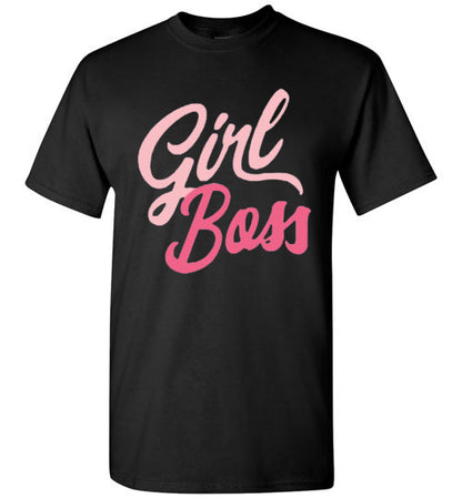 Girl Boss Tee Shit Top T-Shirt
