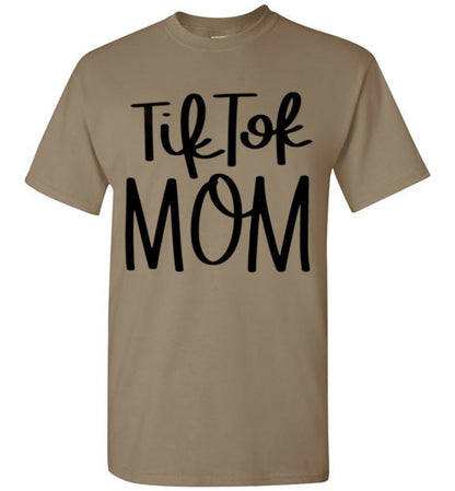 Tik Tok Mom Tee Shirt Top