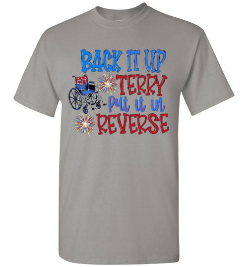 Back It Up Terry Funny Tee Shirt Graphic Top