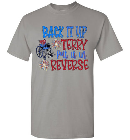 Back It Up Terry Funny Tee Shirt Graphic Top