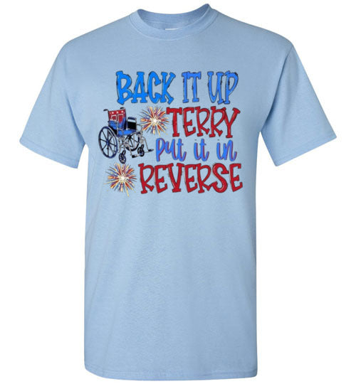 Back It Up Terry Funny Tee Shirt Graphic Top