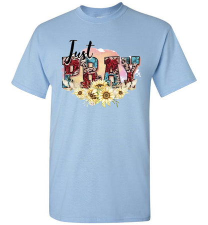 Just Pray Spiritual Christian Graphic Tee Shirt Top