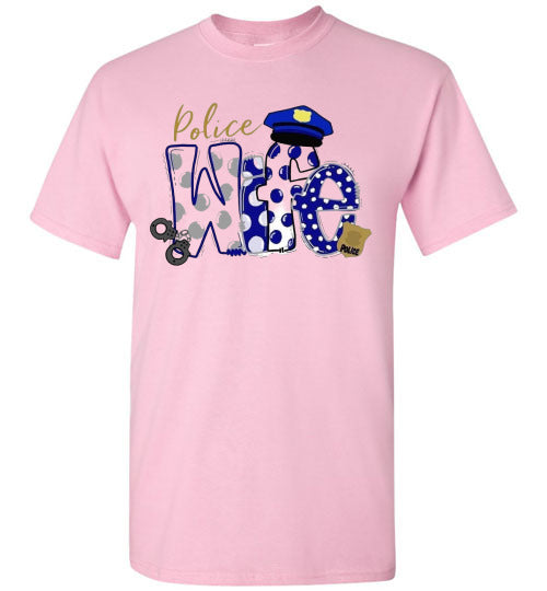 Police Wife Tee Shirt Top T-Shirt