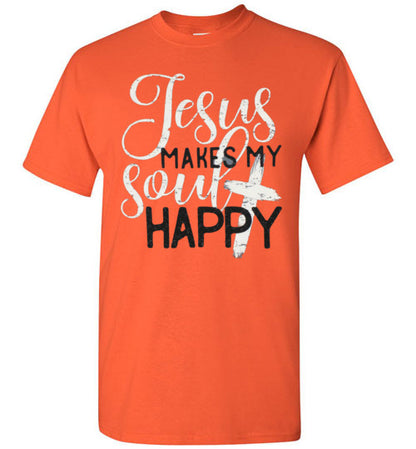 Jesus Makes My Soul Happy Christian Tee Shirt Top