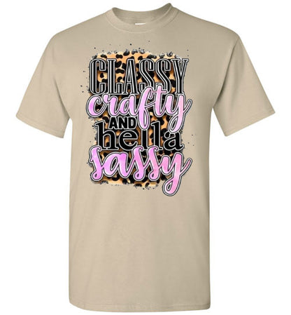 Classy Craft And Hella Sassy Tee Shirt Top Shirt T-Shirt
