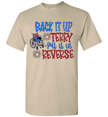 Back It Up Terry Funny Tee Shirt Graphic Top